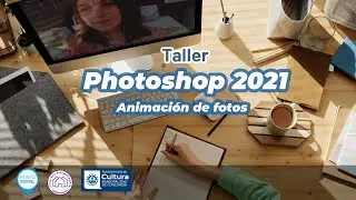TALLER PHOTOSHOP 2021 - 2da parte