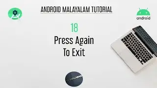 Android Studio Tutorial (Malayalam) - 18 - Double Tap to Exit | Al-Malabari 