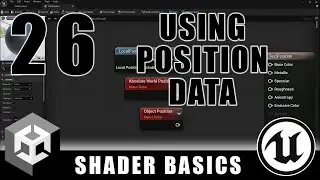 Using Position Data - Shader Graph Basics - Episode 26