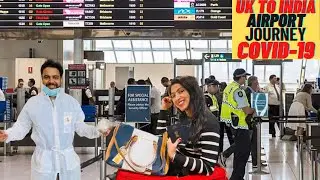 Travelling To India From UK I AIR INDIA I Vande Bharat Mission I RichaLifeCares
