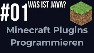#01 - Was ist Java? | Minecraft Plugins Programmieren