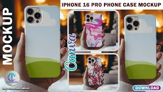 Iphone 16 Pro Phone Case Mockup I Canva Mockup Tutorial