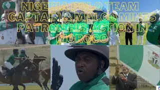 MALCO MINES POLO RANCHES ( PATRON ) MURTALA AHAMADU LAUSHI IN MOROCO INTERNATIONAL POLO THOURNAMENT