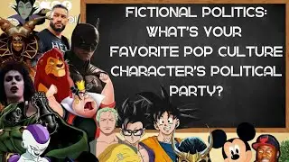 Fictional Politics: What’s Your Favorite Pop Culture Character’s Political Party?
