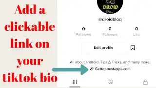 How to Easily Add a Clickable Link to Your Tiktok Bio