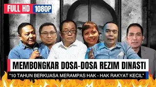 PERAMPASAN HAK HAK RAKYAT SELAMA REZIM BERKUASA, DIBONGKAR DALAM FORUM INI