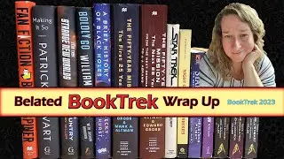 A Very Belated BookTrek Wrap Up || For BookTrek 2023
