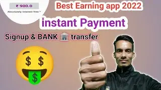 Best earning app | Earning app | Earn money without investment 2022 | instant payment 🏦bank transfer