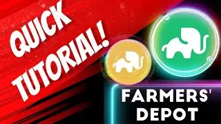 Elephant Money Farmers' Depot - Quick Tutorial