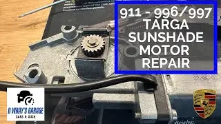 Porsche 996/997 Targa Sunshade Motor Repair ($20 Fix)