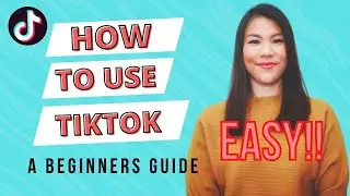 How to use TikTok - A beginners guide (2020)