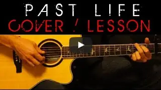 PAST LIFE - Trevor Daniel, Selena Gomez Cover 🎸 Acoustic Guitar Tutorial / Lesson + Lyrics Chords