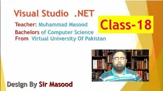 Visual Studio .Net Class 18 Sir Masood | Ms-Access Database Connectivity in Window Form Application