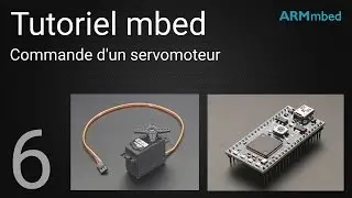 Tutoriel mbed : 6 - Commande d'un servomoteur