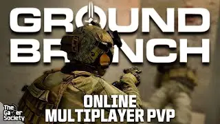GROUND BRANCH | ONLINE MULTIPLAYER PVP - EARLY ACCESS MILSIM - TGS - STREAM - IV - 4!