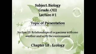 Ecology (Environmental biology) ( Ecosystem and it's components)(levels of ecological organization)