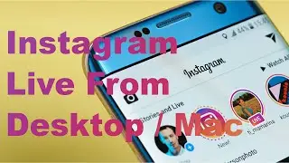 How to Watch Instagram Live on PC /Mac Without Any Plugin  - 2020