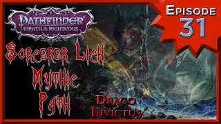 Pathfinder: Wrath of the Righteous Sorcerer Lich Path Playthrough Ep 31