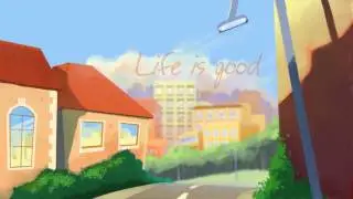 Анімаційний ролик «Life is good, life is great, life is unbelievable», 2016 р.