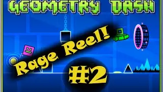 Geometry Dash 2.0 Gameplay || Base After Base, Can't Let Go || Rage Reel! #2