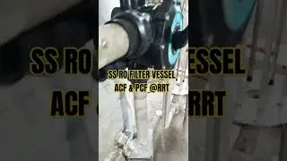 SS RO FILTER VESSEL ACF & PCF @RAMROTECHNOLOGY #  WATER BOTTLE PLANT # SS RO PLANT #INDUSTRIAL RO