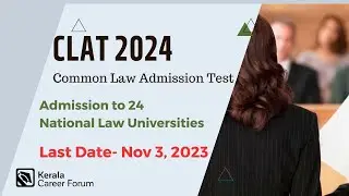 CLAT 2024 | Law Entrance Exam | NLUs | Law University | Common Law Admission Test | After Plus Two