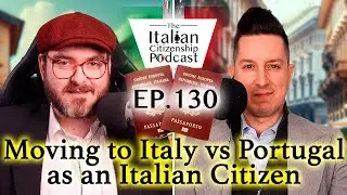 Moving to Italy vs. Portugal: Guide for Italian Dual Citizens Moving To Europe 🇮🇹🇵🇹