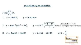 Differentiation (Class XII): Lecture 9 - Derivatives of Parametric functions