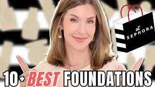 10+ Best Foundations at Sephora for Mature Skin | ALL Skin Types
