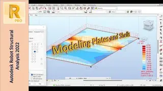 Learning Basics of Plates and Shells in Autodesk Robot