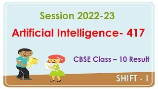 ||Result 2022-23|| ARTIFICIAL INTELLIGENCE-417|| CLASS-10||#ArtificialIntelligence||