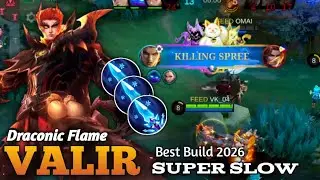 VALIR DRACONIC FLAME SUPER SLOW BUILD 2026! ENEMIES CAN'T ESCAPE! | META BUILD 