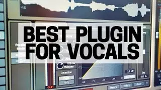 THE BEST VOCAL EDITING PLUGIN FOR ALL STYLES OF MUSIC