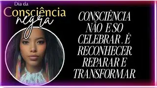 #tag #diadaconsciencianegra