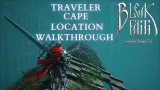 Bleak Faith: Forsaken Traveler Cape Location Walkthrough