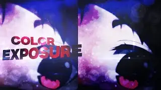 Colors exposure tutorial / After Effects AMV Tutorial