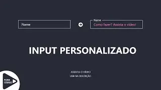 INPUT PERSONALIZADO | INPUT CUSTOM | 