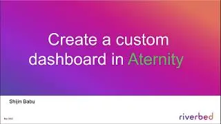 Using Aternity Custom Dashboards to Monitor Resource Consumption