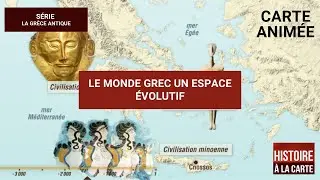 Le monde Grec un espace évolutif