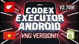 Download & Install Latest updated VNG Codex Executor for Android | Updated VNG Roblox Codex Executor