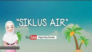 LAGU SIKLUS AIR, KELAS 5