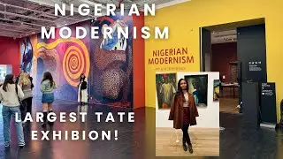 Nigerian Modernism At Tate Modern Extended Highlights