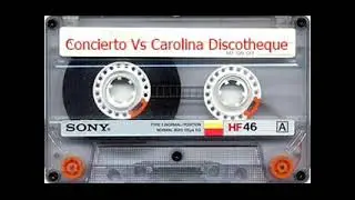 Concierto Vs Carolina Discotheque  - Mixes 80s  ( Santiago) Chile .-