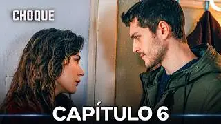 Choque Capítulo 6 (Doblado en Español)