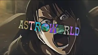 astroworld // amv