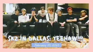[Stray Kids OT8 Live] 200223 SKZ IN DALLAS: YEEHAW!!!
