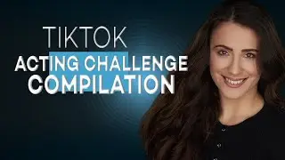 TIKTOK ACTING CHALLENGE COMPILATION ELIANA GHEN