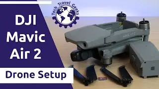 DJI Mavic Air 2 Drone Setup - Propellers, Remote Controller and Settings