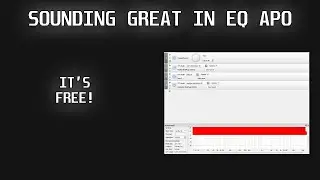 Sounding Great in Equalizer APO, with free plugins!