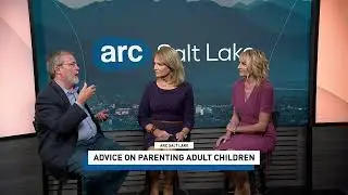 ARC: Dr. Burton | How to parent adult children